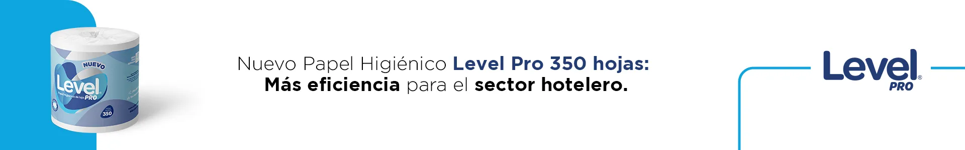 Nuevo Papel Higiénico Level Pro 350 hojas: Más eficiencia para el sector hotelero