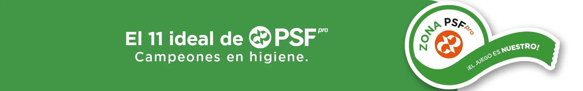 El 11 ideal de PSFpro: Campeones en higiene