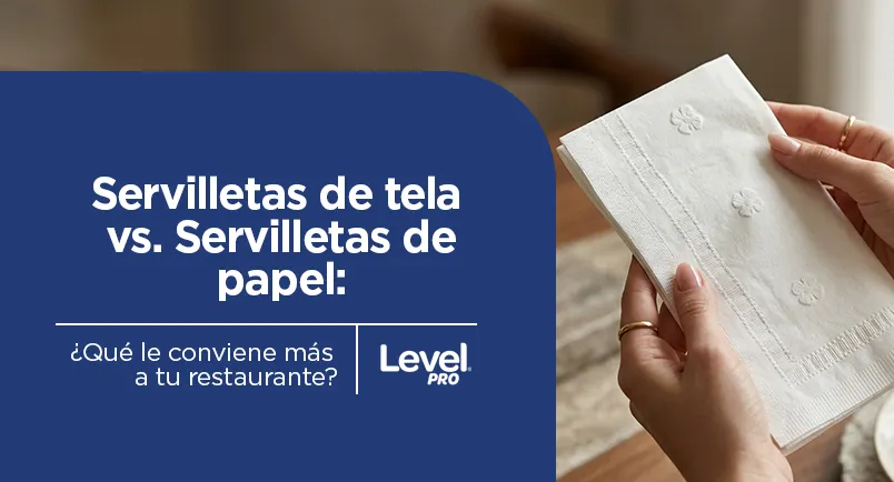 Servilletas de tela vs. Servilletas de papel: ¿Qué le conviene más a tu restaurante?